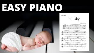 Brahms Lullaby  Easy Piano Sheet Music amp Piano Tutorial [upl. by Apurk472]