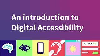 Make Technology Work for Everyone introducing digital accessibility [upl. by Enrica]