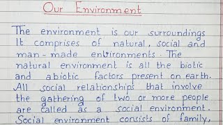 Write a paragraph on Our Environment  Paragraph writing  English [upl. by Dell]