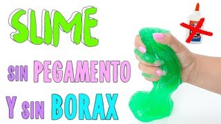 PROBANDO SLIME SIN PEGAMENTO Y SIN BORAX [upl. by Anilok830]