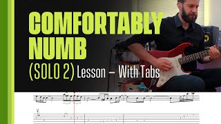 Comfortably Numb Solo 2  Lesson  With Tabs [upl. by Pitarys]