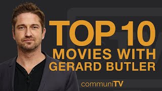 Top 10 Gerard Butler Movies [upl. by Alleuqahs]