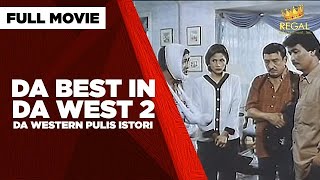 DA BEST IN DA WEST 2 DA WESTERN PULIS ISTORI Dolphy Lito Lapid amp Babalu  Full Movie [upl. by Endys]