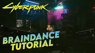 CYBERPUNK 2077  BRAINDANCE TUTORIAL  HOW TO USE BRAINDANCE [upl. by Nickey]