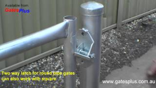 Gate Latch 2 way for round pipe and square [upl. by Mansfield]