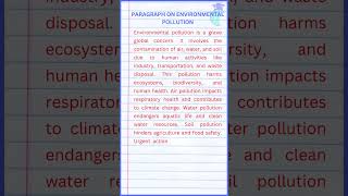 Paragraph on Environmental Pollution [upl. by Scrivings609]