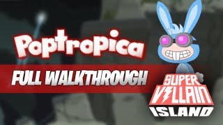 Poptropica  Super Villain Island Full Walkthrough [upl. by Ammadas]