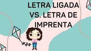 𝓛𝓮𝓽𝓻𝓪 𝓵𝓲𝓰𝓪𝓭𝓪 VS Letra de imprenta  Alma Montessori [upl. by Nahtnhoj]