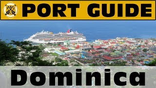 Port Guide Dominica  Everything We Think You Should Know Before You Go  ParoDeeJay [upl. by Anaujat]